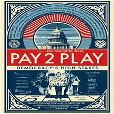 Pay 2 Play: Democracy's High Stakes (페이 투 플레이: 데모크라시스 하이 스테이크스)(지역코드1)(한글무자막)(DVD)