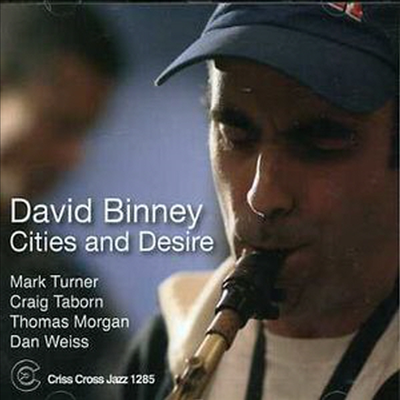 David Binney - Cities & Desire (CD)