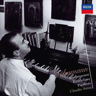 슈만: 어린이 정경, 크라이슬레리아나, 나비 (Schumann: Kinderszenen, Kreisleriana, Papillons) (일본반)(CD) - Claudio Arrau