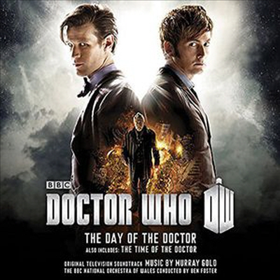 Murray Gold - Doctor Who: The Day of the Doctor/The Time of the Doctor (닥터 후: 닥터의 날/닥터의 시간) (TV Soundtrack)(2CD)