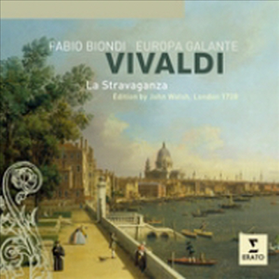 비발디: 바이올린 협주곡집 &#39;라 스트라바간차&#39; (Vivaldi: La Stravaganza-Six Concertos Fro Violin And Strings - Edition By John Walsh. London 1728) (일본반)(CD) - Fabio Biondi