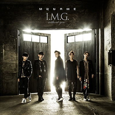 마이네임 (My Name) - I.M.G.~Without You~ (CD)