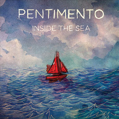 Pentimento - Inside The Sea (CD)