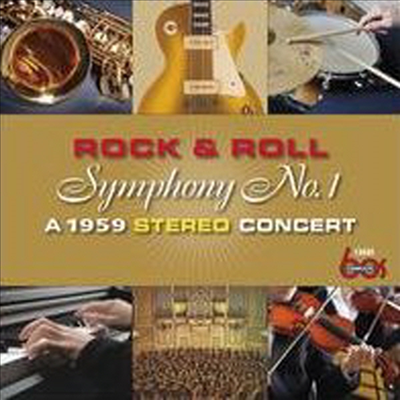 Various Artists - Rock & Roll Symphony No. 1 (A 1959 Stereo Concert) (CD)