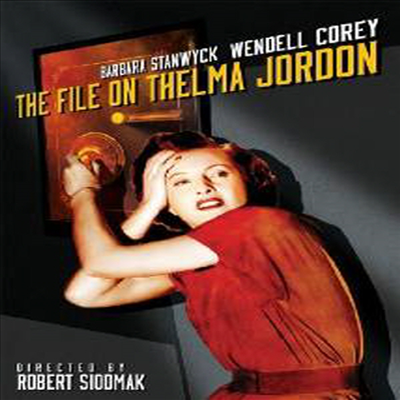 File On Thelma Jordan (델마 조던 파일) (1950)(지역코드1)(한글무자막)(DVD)