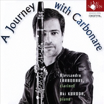알레산드로 카르보나레 - 클라리넷의 여행 (A Journey with Carbonare) (일본반) (CD) - Alessandro Carbonare