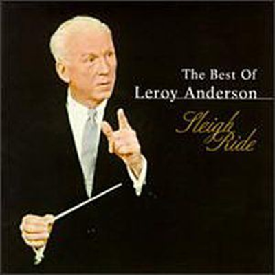 르로이 앤더슨 - 대표 작품집 (Best of Leroy Anderson) - Leroy Anderson