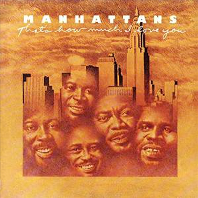 Manhattans - That&#39;s How Much I Love You (Expanded Edition)(CD)