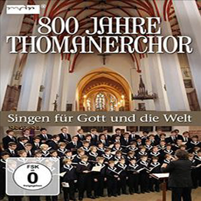 성 토마스 합창단 - 하나님과 세계를위한 노래 (800 years St. Thomas Choir singing for God &amp; the World) (PAL방식)(DVD) (2014) - Thomanerchor