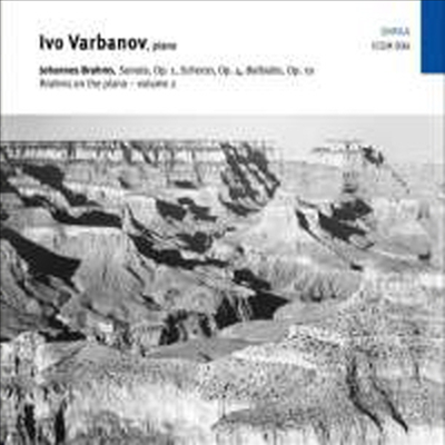 브람스: 피아노 소나타 1번 &amp; 4개의 발라드 (Brahms: Piano Sonata No.1 &amp; 4 Ballades Op. 10)(CD) - Ivo Varbanov