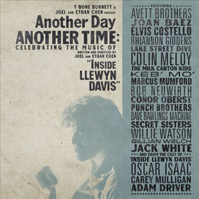 celebrate to 'Inside Llewyn Davis' - Another Day, Another Time: Celebrating the Music of 'Inside Llewyn Davis' (Vinyl)(3LP)