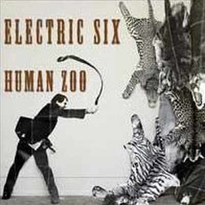 Electric Six - Human Zoo (Vinyl LP)