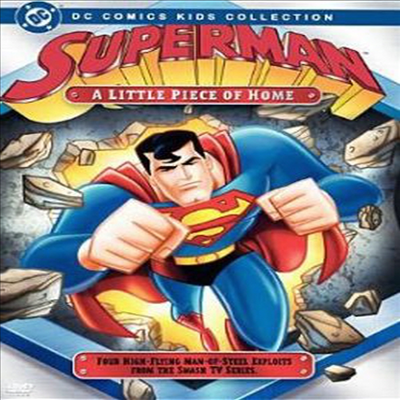 Superman Animated Series: Little Piece Of Home (슈퍼맨 애니메이트 시리즈 : 리틀 피스 오브 홈)(지역코드1)(한글무자막)(DVD)