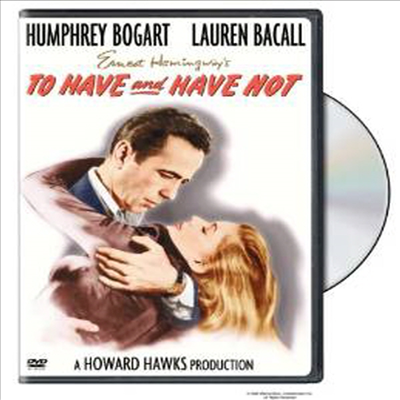 To Have and Have Not (소유와 무소유)(지역코드1)(한글무자막)(DVD)