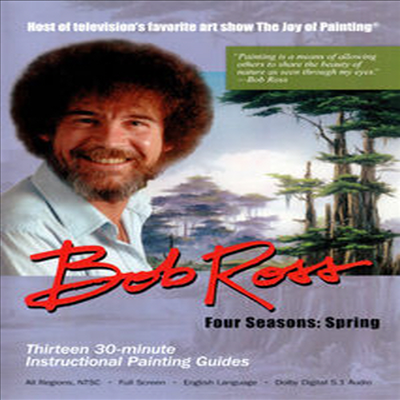 Bob Ross: The Joy Of Painting - Four Seasons: Spring (밥 로스: 더 조이 오브 페인팅 - 포 시즌스: 스프링)(지역코드1)(한글무자막)(DVD)