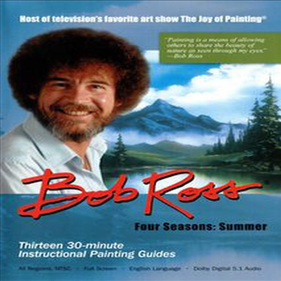 Bob Ross: The Joy Of Painting - Four Seasons: Summer (밥 로스: 더 조이 오브 페인팅 - 포 시즌스: 서머)(지역코드1)(한글무자막)(DVD)