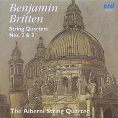 브리튼: 현악 사중주 2번 &amp; 3번 (Britten: String Quartets Nos.2 &amp; 3)(CD) - Alberni String Quartet