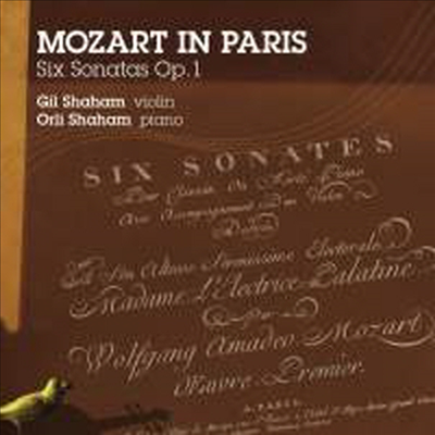 모차르트 인 파리스 - 바이올린 소나타 19번 - 23번 (Mozart in Paris: Violin Sonatas Nos.19 - 23)(CD) - Gil Shaham