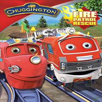 Chuggington: Fire Patrol Rescue (칙칙폭폭 처깅턴: 파이어 패트롤 레스큐)(지역코드1)(한글무자막)(DVD)