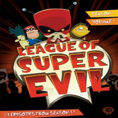 League of Super Evil, Season 1, Volume 1 (리그 오브 슈퍼 이블)(지역코드1)(한글무자막)(DVD)