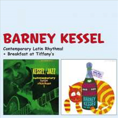 Barney Kessel - Contemporary Latin Rhythms!/Breakfast At Tiffany's (Remastered)(Bonus Tracks)(2 On 1CD)(CD)