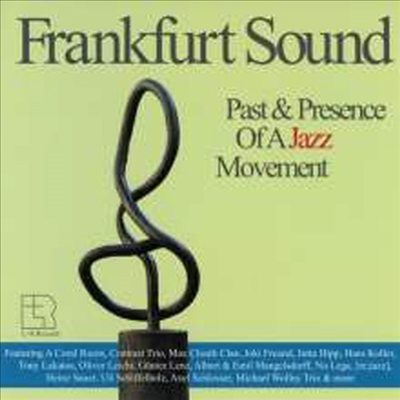 Various Artists - Frankfurt Sound Past & Presence Of A Jazz Moment (2CD)