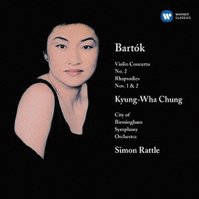 바르톡: 바이올린 협주곡 2번 & 랩소디 1번, 2번 (Bartok: Violin Concertos Nos.2 & Rhapsodies Nos.1, 2) (일본반)(CD) - 정경화(Chung Kyung-Wha)
