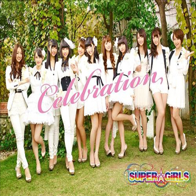 Super☆Girls (슈퍼걸스) - Celebration (CD+DVD) (초회생산한정반) (호화박스사양)