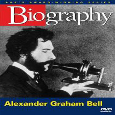 Biography: Alexander Graham Bell (알렉산더 그라함 벨 전기)(지역코드1)(한글무자막)(DVD)