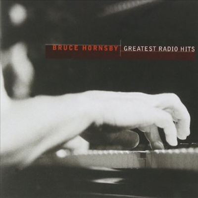 Bruce Hornsby - Greatest Radio Hits (Remastered)(CD)