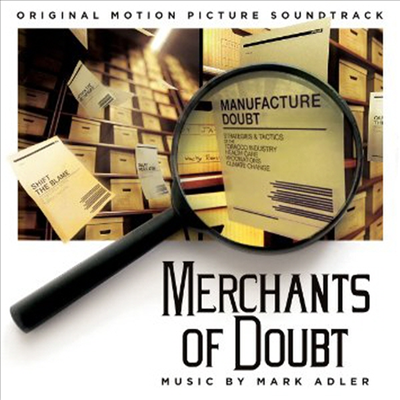 Mark Adler - Merchants Of Doubt (의심의 상인) (Score) (Soundtrack)(CD)