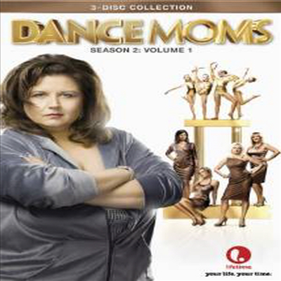 Dance Moms: Season 2 Volume 1 (댄스 맘스 시즌2)(지역코드1)(한글무자막)(3DVD)