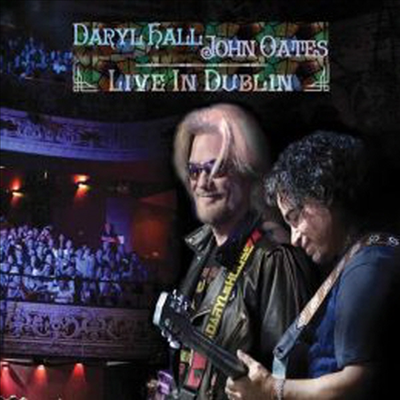 Daryl Hall & John Oates - Live In Dublin (지역코드1)(DVD+2CD) (2015)