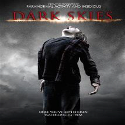 Dark Skies (다크 스카이)(지역코드1)(한글무자막)(DVD)