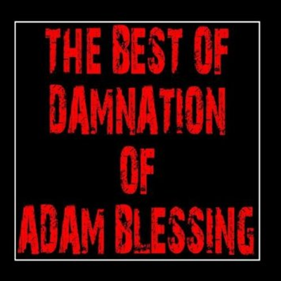 Damnation of Adam Blessing - Best of Damnation Of Adam Blessing (CD-R)