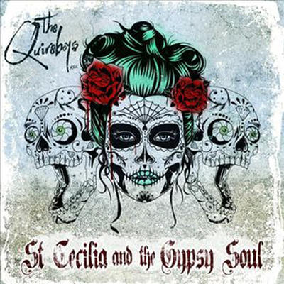 Quireboys - Saint Cecilia &amp; The Gypsy Soul (Digipack)(4CD)