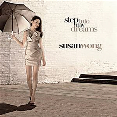 Susan Wong - Step Into My Dreams (180g Vinyl LP)
