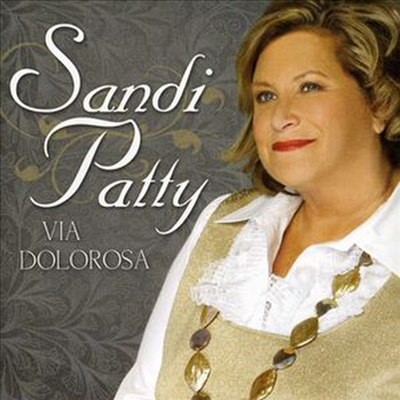 Sandi Patty - Via Dolorosa: Anthems Of Redemption (CD-R)