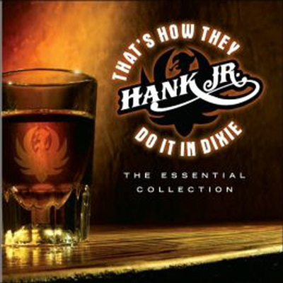 Hank Williams Jr. - That&#39;s How They Do It in Dixie: The Essential Collection (CD)