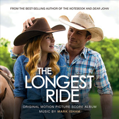 Mark Isham - The Longest Ride (롱기스트 라이드) (Score) (Soundtrack)(CD)