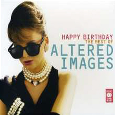 Altered Images - Happy Birthday - The Best Of Altered Images (2CD)