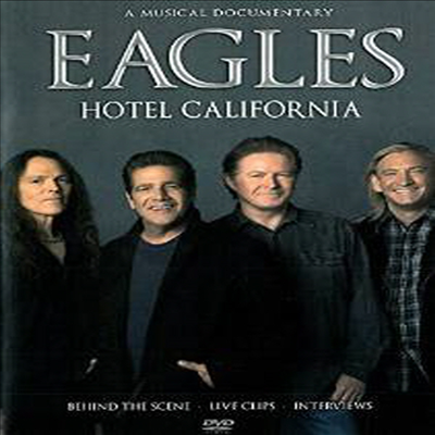 Eagles: Hotel California (이글스: 호텔 캘리포니아) (다큐멘터리)(지역코드1)(한글무자막)(DVD)