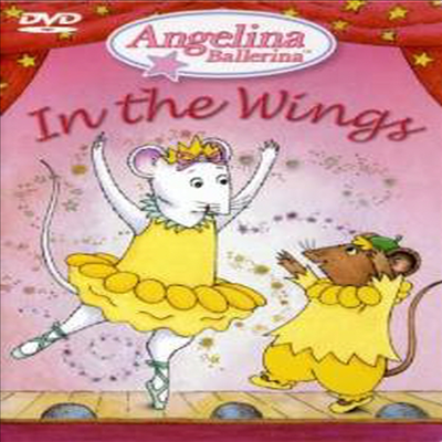 Angelina Ballerina - Angelina in the Wings (안젤리나 발레리나 : 안젤리나 인 더 윙스)(지역코드1)(한글무자막)(DVD)