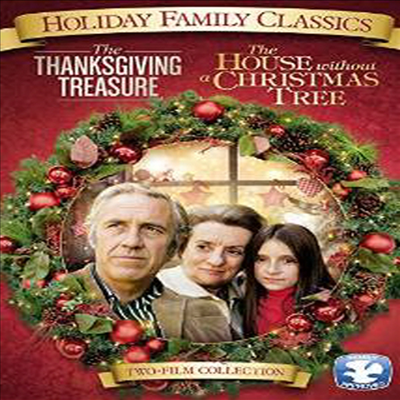 Holiday Family Classics: The Thanksgiving Treasure / The House Without A Christmas Tree (홀리데이 패밀리 클래식스)(지역코드1)(한글무자막)(DVD)