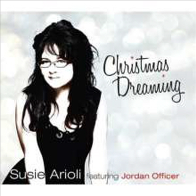 Susie Arioli - Christmas Dreaming (Digipack)(CD)