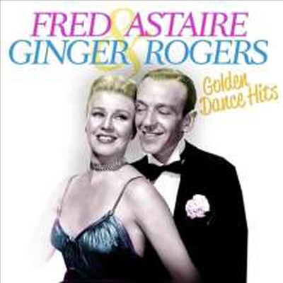 Fred Astaire &amp; Ginger Rogers - Golden Dance Hits (2CD)