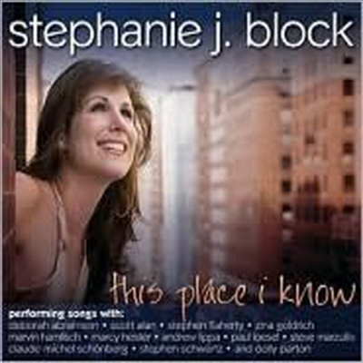 Stephanie J. Block - This Place I Know (CD)