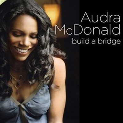 Audra McDonald - Build A Bridge (CD)