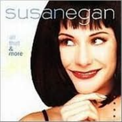 Susan Egan - All That &amp; More