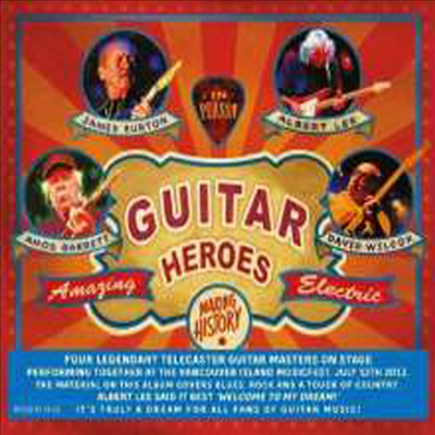 Various Artists - Guitar Heroes - Vancouver Music Fest 2013 James Burton / Albert Lee / David Wilcox / Amos Garrett (CD+DVD)(Digipack)